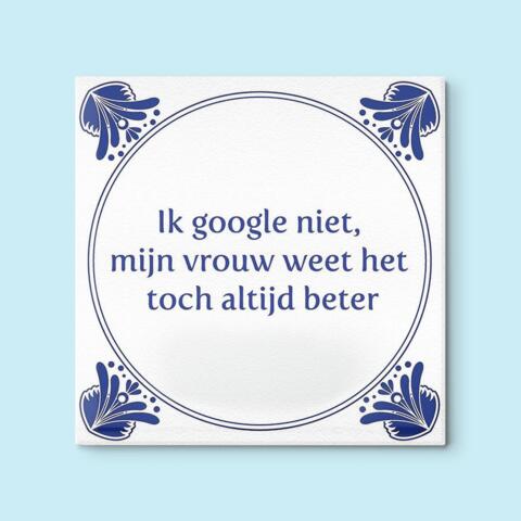 Maak een tegel met leuke spreuken en tegelwijsheden